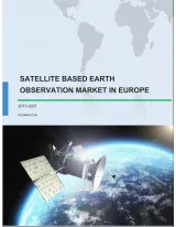 Satellite-based Earth Observation Market in Europe 2017-2021